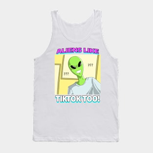 AlienHub: Aliens like tiktok too! Tank Top